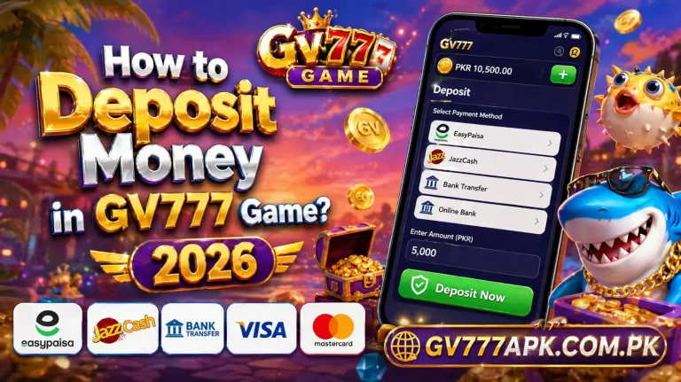 How to Deposit Money in GV777 Game? 2026